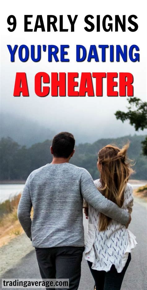 signs you are dating a cheater